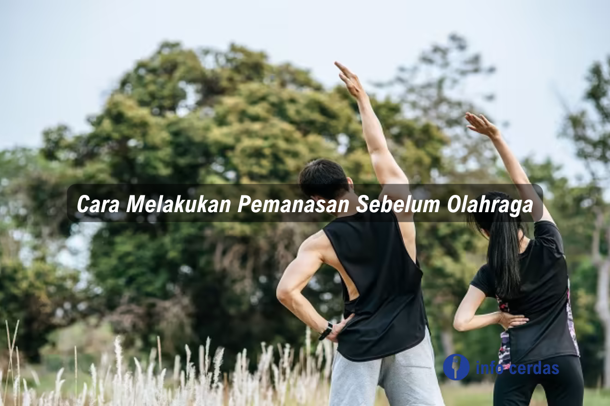 Pemanasan Sebelum Olahraga