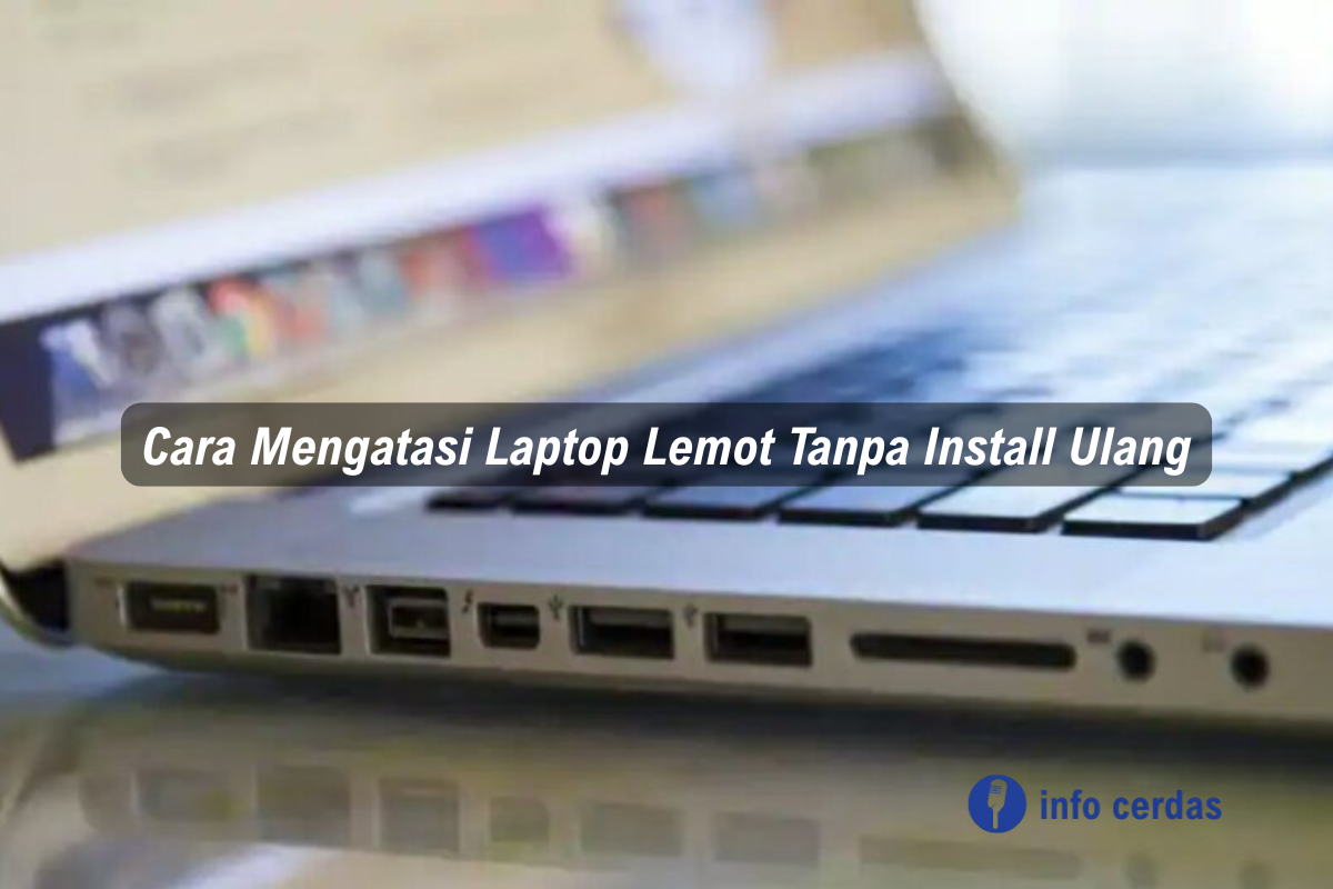 Mengatasi Laptop Lemot
