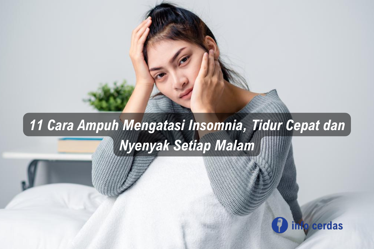 Cara Ampuh Mengatasi Insomnia