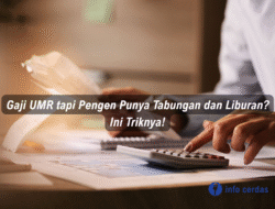 Gaji UMR tapi Pengen Punya Tabungan dan Liburan? Ini Triknya!