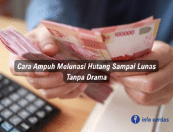 Cara Ampuh Melunasi Hutang Sampai Lunas Tanpa Drama