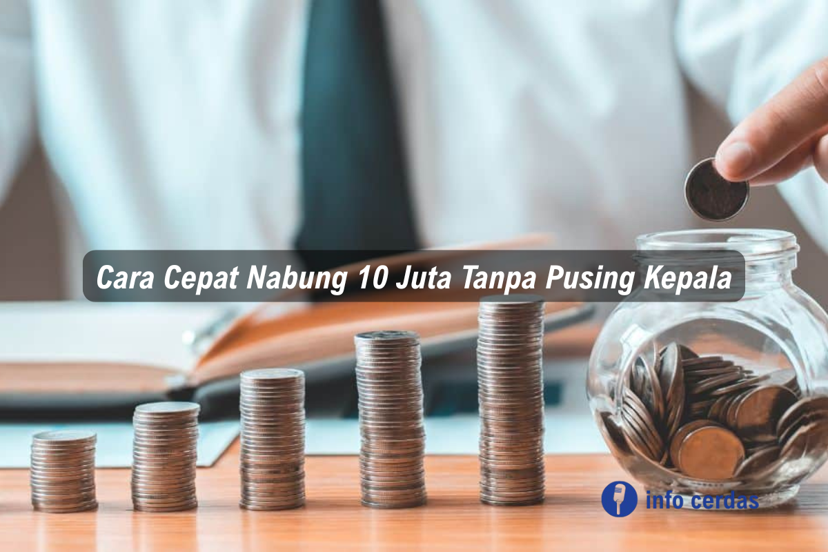 cara cepat nabung 10 juta