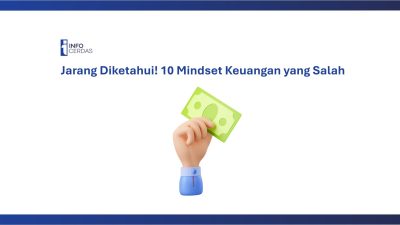 Jarang Diketahui! 10 Mindset Keuangan yang Salah