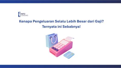 Kenapa Pengeluaran Selalu Lebih Besar dari Gaji? Ternyata ini Sebabnya!