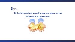20 Jenis Investasi yang Menguntungkan untuk Pemula, Pernah Coba?